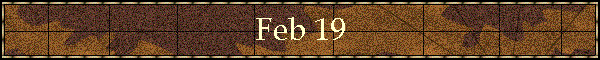Feb 19