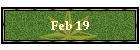 Feb 19